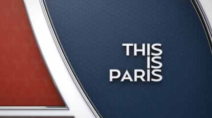 This is Paris : épisode 26