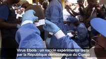 La RDC teste un vaccin expérimental contre Ebola