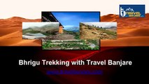 Best Package of Bhrigu Trekking - Travel Banjare