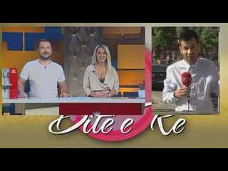 Dite e Re, 22 Maj 2018