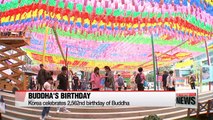 Korea celebrates 2,562nd birthday of Buddha