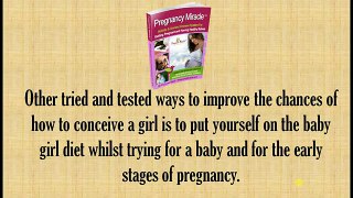 (100% Proven) How to Conceive a Baby Girl