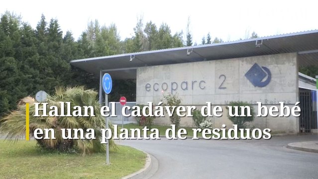 Hallan el cadáver de un bebé de un año en una planta de residuos