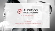 Audition Valla Peyrat : Audioprothésiste à Valence dans la Drôme