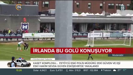 İrlanda bu golü konuşuyor