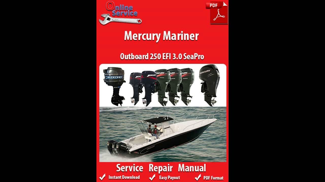 Mercury Mariner 250 EFI 3.0 Sea Pro Service Manual
