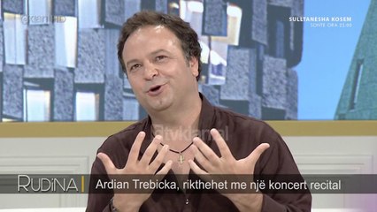 Rudina/ Ardian Trebika rikthehet me nje koncert recital (22.05.2018)
