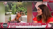 Sofia Ribeiro Abre o Coração e Assume Importâcia de Ruben Rua na Sua Vida