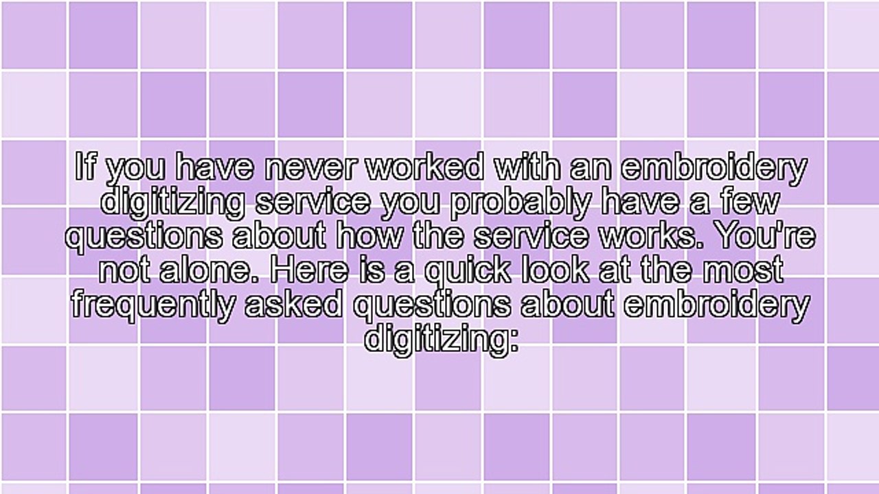 Frequently Asked Questions About Embroidery Digitizing