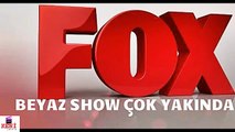Beyaz Show  Yeni Kanalı  - Yeni Sezonda Fox Tv de