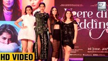 Veere Di Wedding Music Launch | Kareena Kapoor Sonam Kapoor