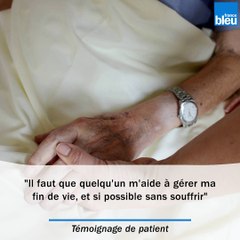 Témoignage d'un patient suivi par le service des soins palliatifs de Bayonne