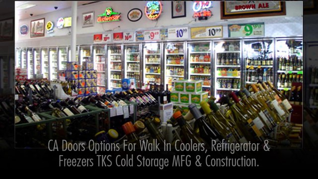 CA Doors Options For Walk In Coolers, Refrigerator & Freezers