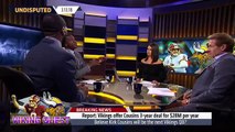 Greg Jennings on reports Kirk Cousins is expected to sign deal with Minnesota Vikings | UNDISPUTED