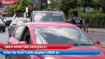 Etiler’de Sivil Trafik ekipleri UBER denetimi gerçekleştirdi