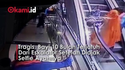 Tragis, Bayi 10 Bulan Terjatuh Dari Eskalator Setelah Diajak Selfie Ayahnya