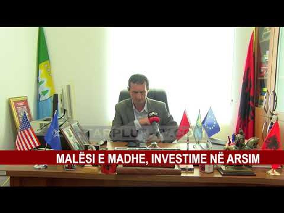 MALËSI E MADHE, INVESTIME NË ARSIM