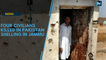 Four civilians killed in Pakistan shelling in Jammu