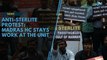 Anti-Sterlite protest: Madras HC stays work at the unit after violent protests