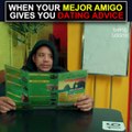 When Your Mejor Amigo Gives You Dating Advice Living With Latinos TV Episode 5