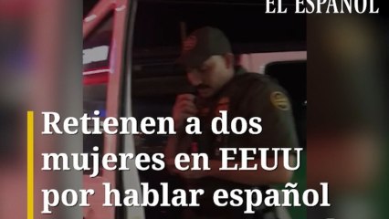 Retienen a dos mujeres en EEUU por hablar español en un supermercado