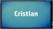 Significado Nombre CRISTIAN - CRISTIAN Name Meaning