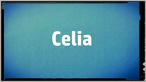 Significado Nombre CELIA - CELIA Name Meaning