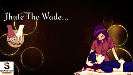 Jhute The Wade Kya Jhuti Kasme Sad Songs ! Old Sad Whatsapp Status 30 Sec By Starfish Cab