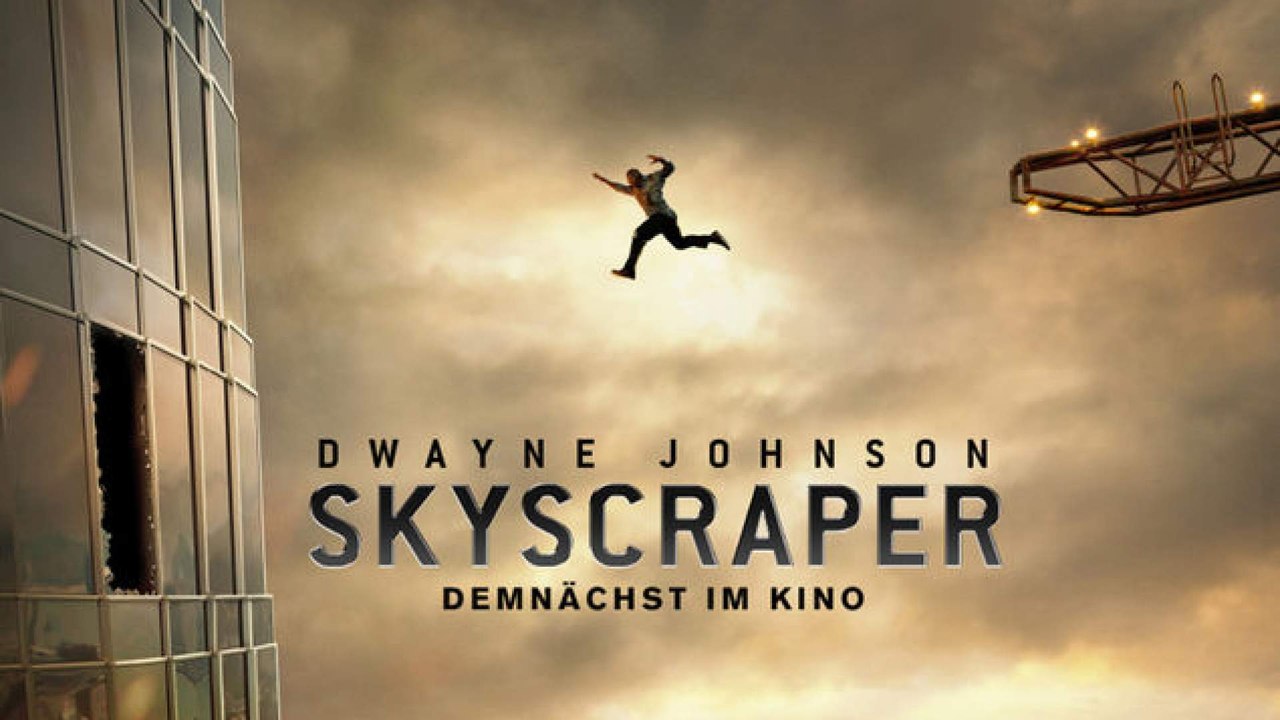 SKYSCRAPER Trailer German Deutsch (2018) HD