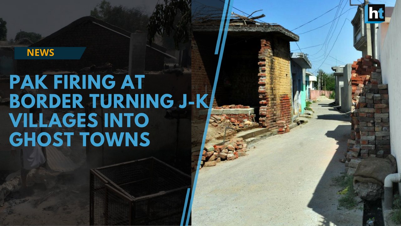 Pak firing at border turning J-K villages into ghost towns