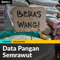 #1MENIT | Data Pangan Semrawut