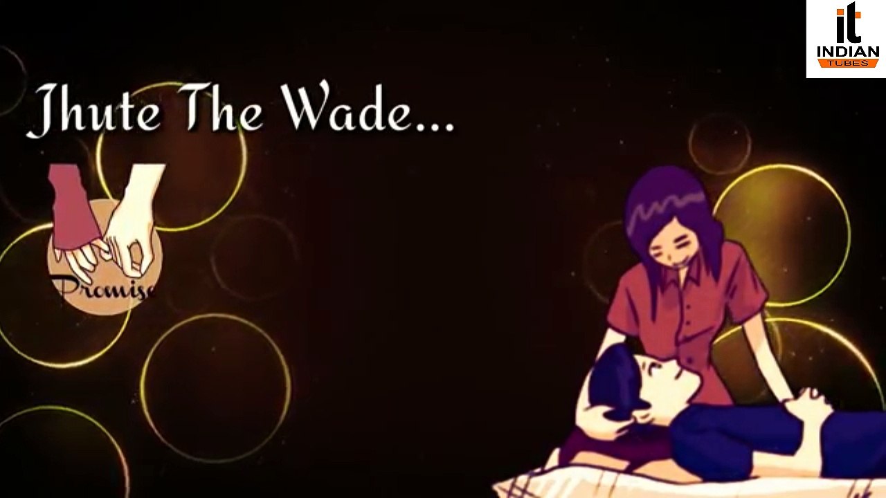 Jhute The Wade Kya Jhuti Kasme Sad Songs ! Old Sad Whatsapp Status 30 Sec By Indian Tubes
