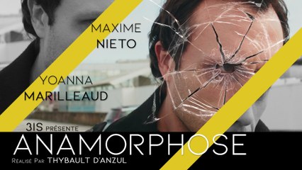 Anamorphose - Bande-annonce
