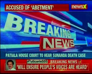 Hearing on Sunanda Pushkar case to begin shortly in Patiala House Court