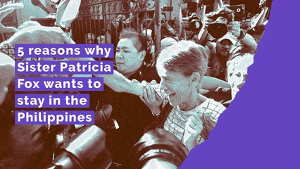 5 reasons why Sister Patricia Fox wants to stay in the Philippines