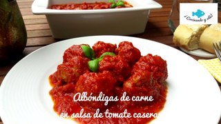 ALBÓNDIGAS de CARNE en salsa de TOMATE CASERA