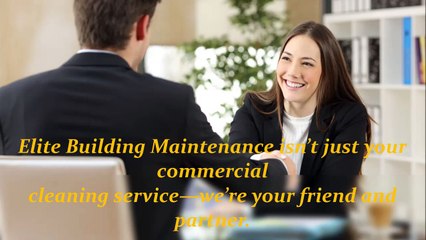 Elite Building Maintenance - (916) 410-3316