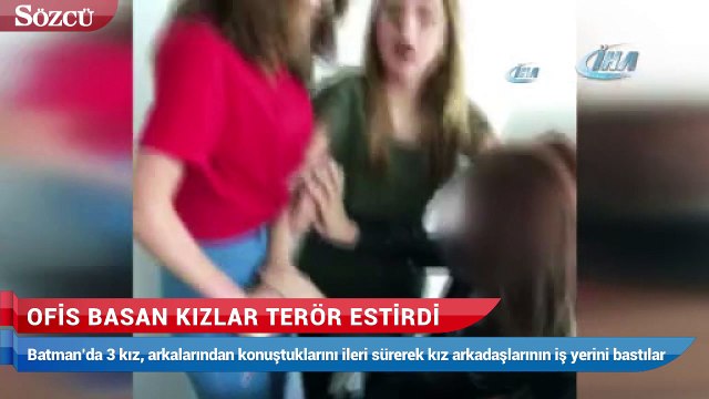 Ofis basan kızlar terör estirdi