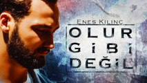 Enes Kılınç - Olur Gibi Değil (Full Albüm)