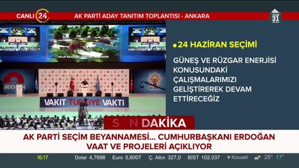 AK Parti seçim beyannamesi açıklanıyor