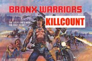 1990 The Bronx Warriors (1982) Mark Gregory, Vic Morrow & Fred Williamson killcount