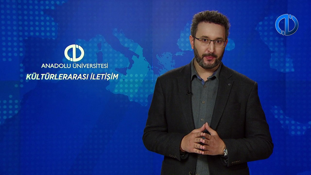 KÜLTÜRLERARASI İLETİŞİM - Ünite 4 Konu Anlatımı 1