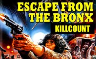 Escape from the Bronx aka Bronx Warriors 2 (1983) Mark Gregory, Henry Silva & Antonio Sabato killcount