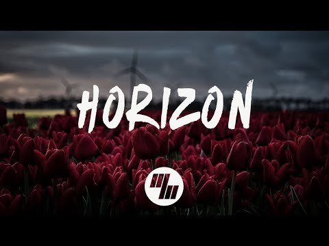 Seven Lions, Tritonal & Kill The Noise - Horizon (Lyrics) feat. Haliene