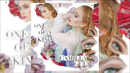 Camilla Guli Feat. Talksick - One Of A Kind (Official Audio)