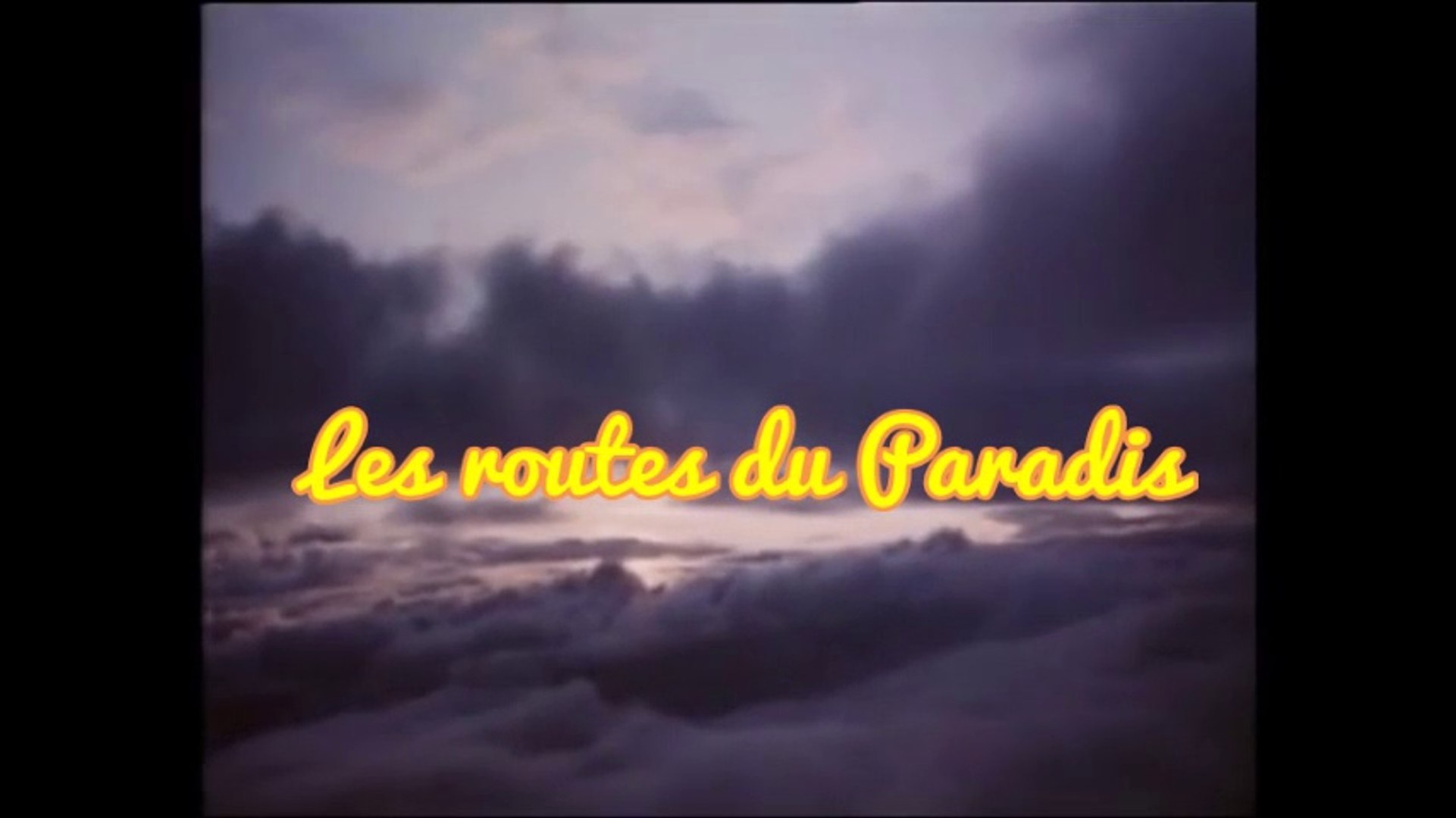 Les routes du Paradis - La grande classe partis 1 - Vidéo Dailymotion