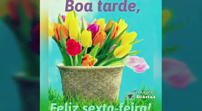BOA TARDE!! MENSAGEM DE BOA TARDE COM LINDAS FRASES!!!