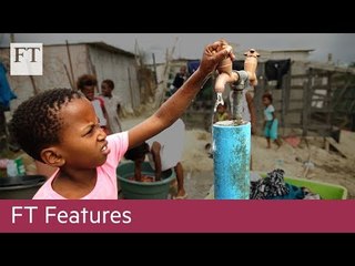 Cape Town: Life without Water | FT Features