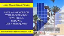 Affordable Solar Energy North Miami FL - North Miami Solar Energy Costs