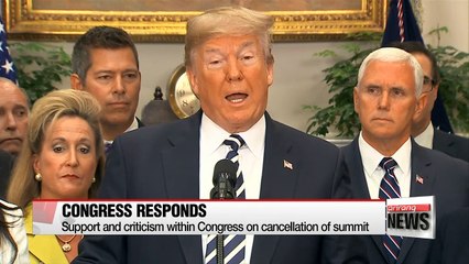 Int'l community responds to Trump's decision to cancel North Korea summit